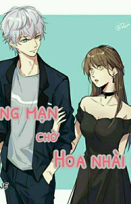 [SHORT STORY] Lãng Mạn Chờ Hoa Nhài Nở ❤