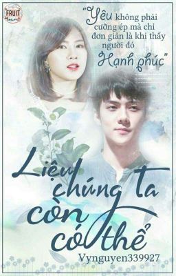 [Shortfic] [Exopink] [Seyoung] Liệu chúng ta còn...có thể 