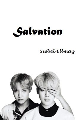 [Shortfic][HopeMin] Salvation _ Cứu rỗi