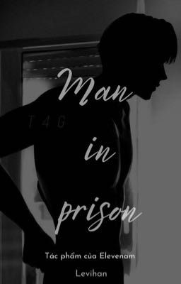 Shortfic Levihan/Man in prison