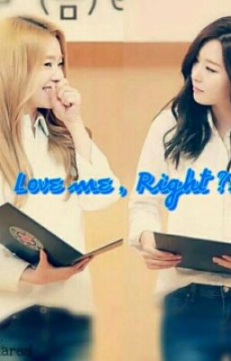 SHORTFIC - SEULRENE - LOVE ME , RIGHT ?!