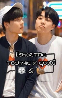 [SHORTFIC TECHNIC X GOOD] Sói & Ốc sên