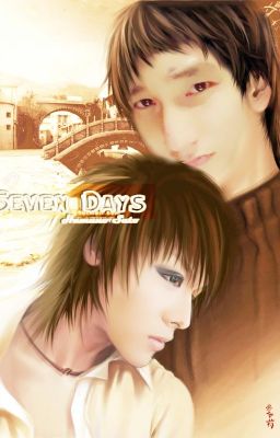 [Shortfic | Tùng Lâm Couple] Seven Days (Hoàn)