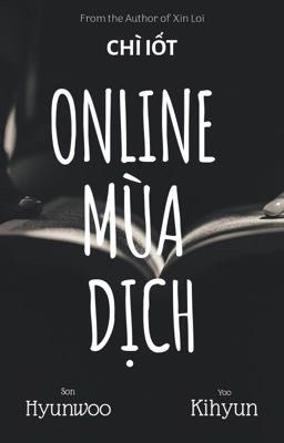 [Showki | H] Online mùa dịch