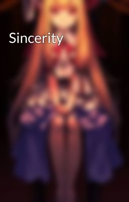 Sincerity