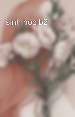 sinh học b2