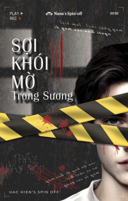 Sợi Khói Mờ Trong Sương (Full)