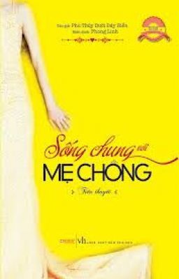 Sống chung với mẹ chồng