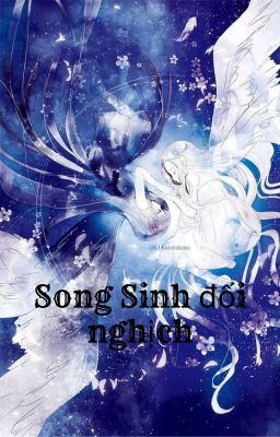 Song sinh đối nghịch