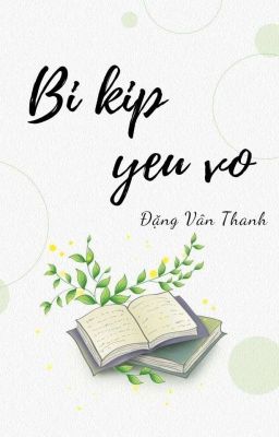 [Song tính] Bi kip yeu vo