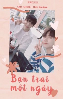 [SooJun][Trans] Bạn trai một ngày