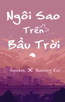 |Sookai| - Ngôi Sao Trên Bầu Trời