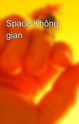 Space-Không gian