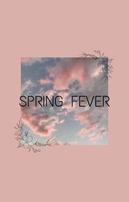 SPRING FEVER [v-trans]