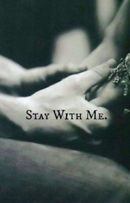 Stay With Me