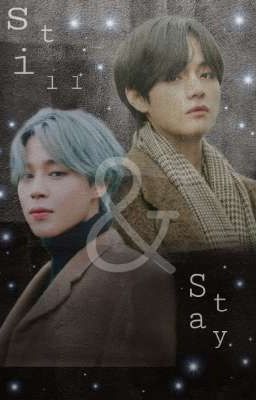 Still & Stay ••••• |vmin|