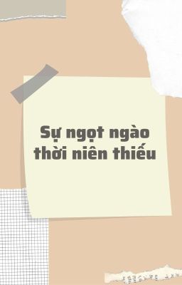 sự ngọt ngào thời niên thiếu 