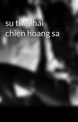 su that hai chien hoang sa