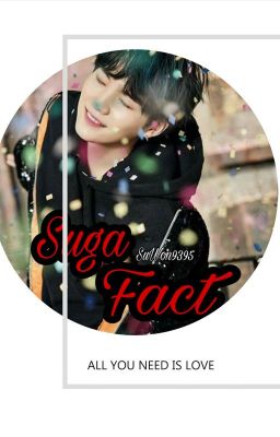 SUGA FACT 