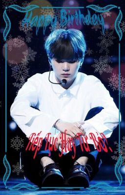 ( Suga) Tiếp Tục Hay Từ Bỏ?