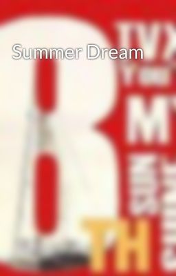 Summer Dream