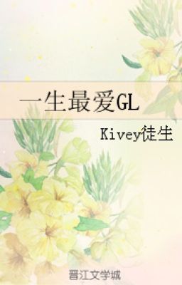 Suốt đời yêu nhất - Kivey Đồ Sinh. 