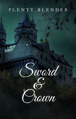 SWORD & CROWN