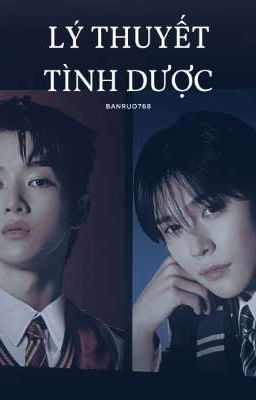 [syongseok | trans] Lý thuyết Tình dược 