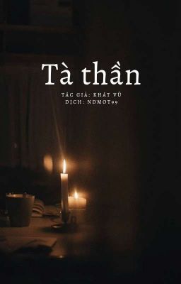 Tà thần - Khát Vũ