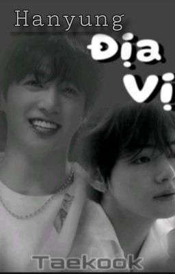 《Taekook》Địa vị