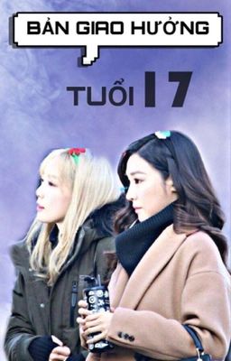 [TaeNy] Bản Giao Hưởng Tuổi 17