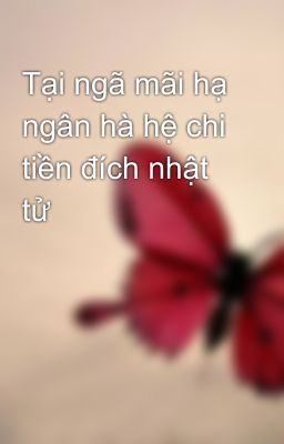 Tại ngã mãi hạ ngân hà hệ chi tiền đích nhật tử