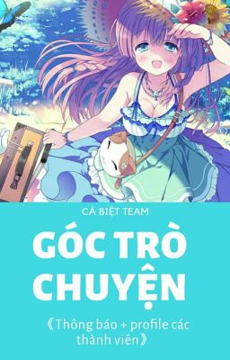 [TẠM ĐÓNG - Cá Biệt Team] Blue/Góc Trò Chuyện 