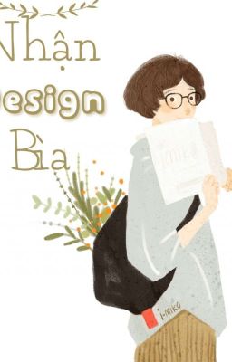 [TẠM ĐÓNG] [Nhận Design Bìa]