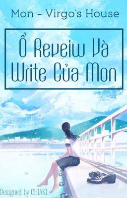 [ Tạm Đóng ] Ổ Review và Write 