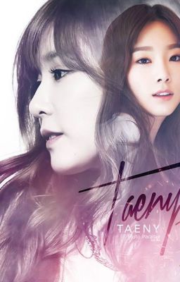 Tam Kiếp Tình Duyên [Taeny ver] [END]