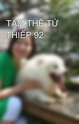 TAM THÊ TỨ THIẾP 92