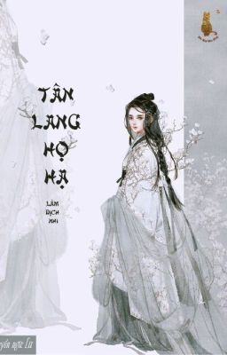 Tân lang họ Hạ