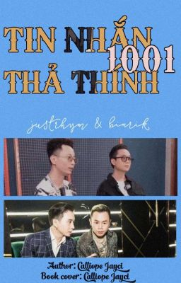 | text - justrhym & binrik | 1001 tin nhắn thả thính