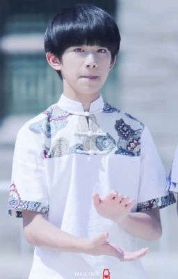 [TFBOYS x girl] Bảo bối , cảm ơn em vì đã ở trong cuộc đời anh