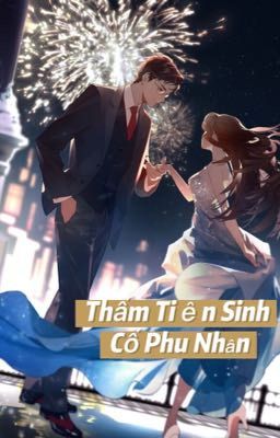 Thẩm Tiên Sinh, Cố Phu Nhân