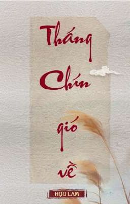 Tháng Chín Gió Về - Hựu Lam 一 又蓝