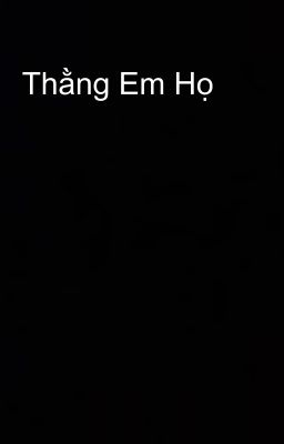 Thằng Em Họ