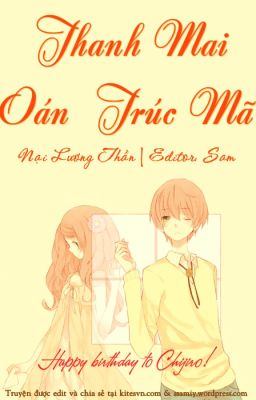 Thanh mai oán trúc mã - Nại Lương Thần