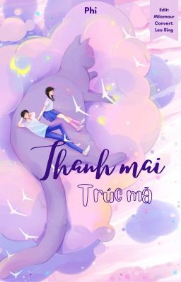 Thanh Mai Trúc Mã (HOÀN)