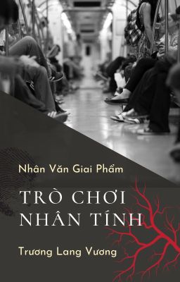 THẬP BƯỚC THA NHÂN