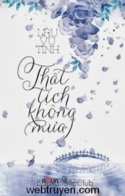 Thất tịch không mưa