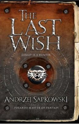 The Last Wish