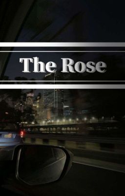 The Rose