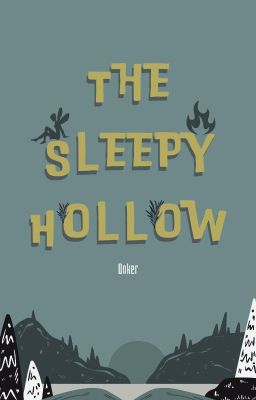 The sleepy hollow